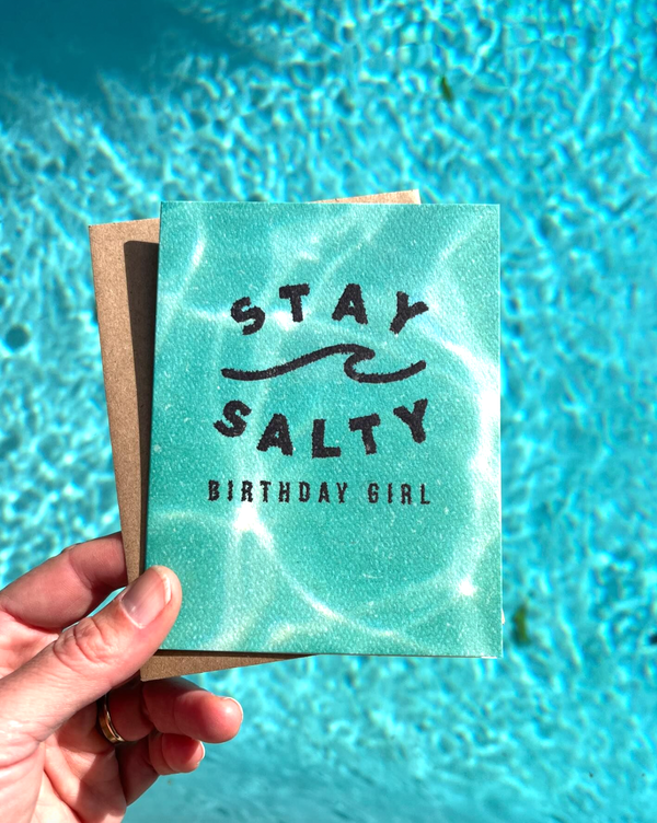 Stay Salty Birthday Girl - Beach Summer Birthday Card