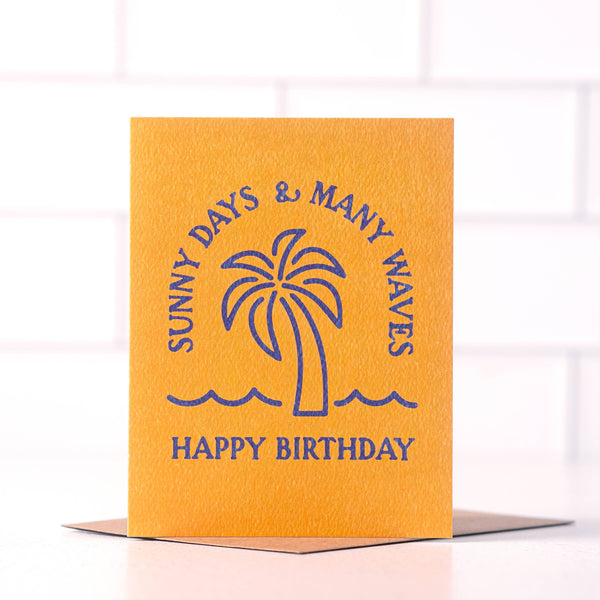 Sunny Days Many Waves - Beach Surf Birthday Card